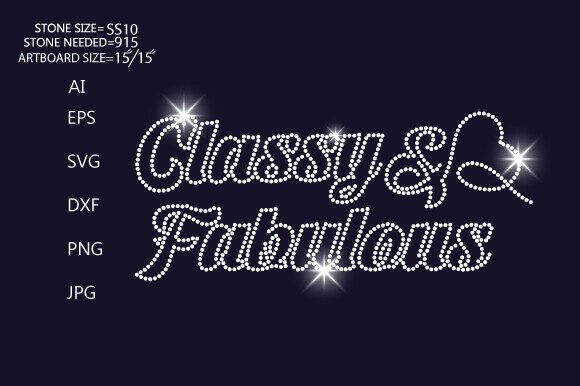 Classy Fabulous Rhinestone Quote: T-Shirt Designs & Graphics