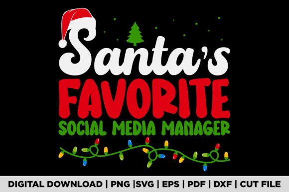 Santa’s Favorite Social Media Manager: T-Shirt Designs & Graphics