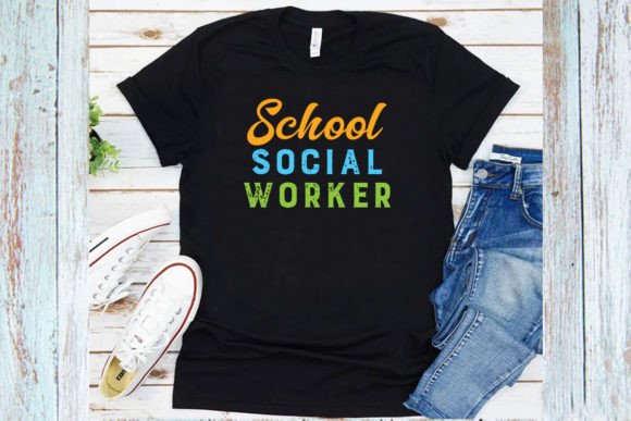 School Social Worker Graphics & T-Shirt Designs