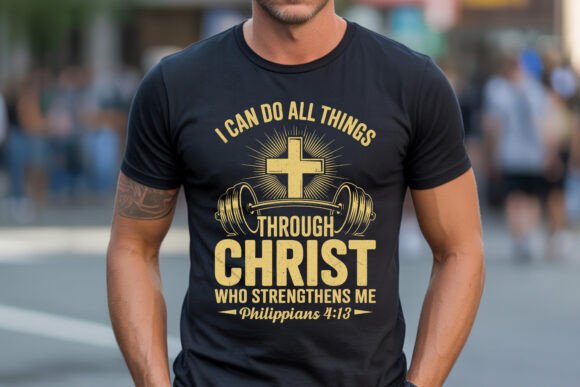 Strength Through Christ SVG Graphics for T-Shirt Designs