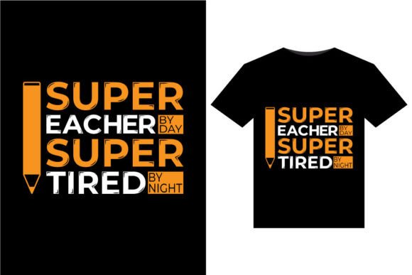 Super Teacher by Day Graphics & T-Shirt Designs Review