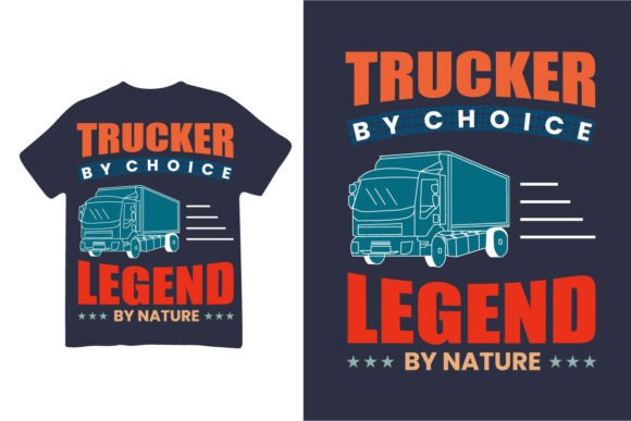 Trucker by Choice Graphics for T-Shirt Designs